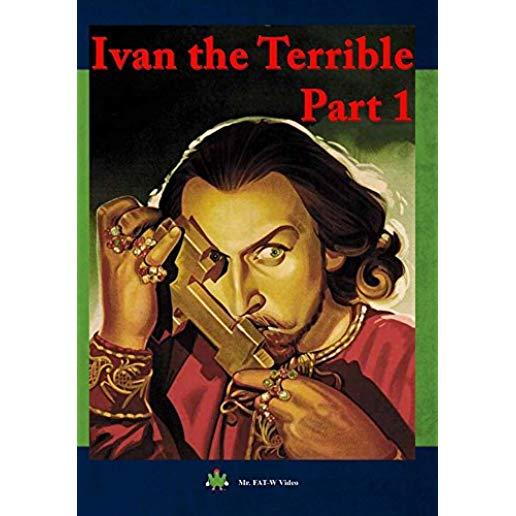 IVAN THE TERRIBLE - PART 1 / (MOD NTSC)