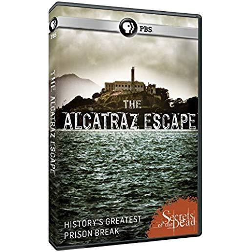 SECRETS OF THE DEAD: THE ALCATRAZ ESCAPE