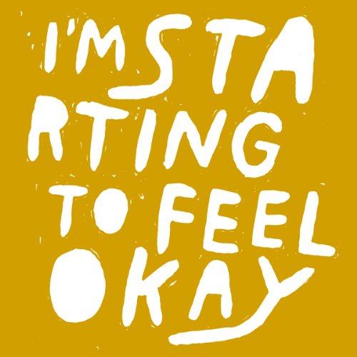 I'M STARTING TO FEEL OKAY VOL. 6-10 YEARS EDITION