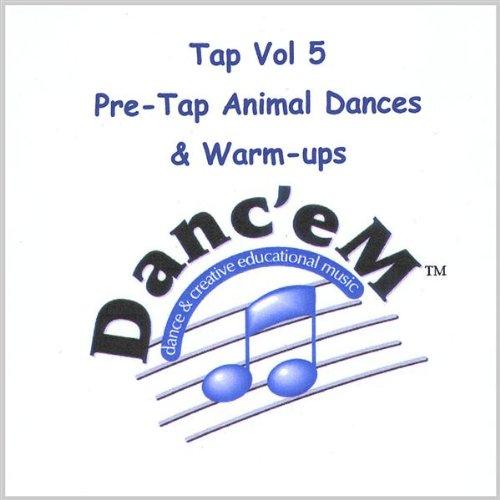 TAP 5 PRE-TAP ANIMAL DANCES & WARM-UPS (CDR)