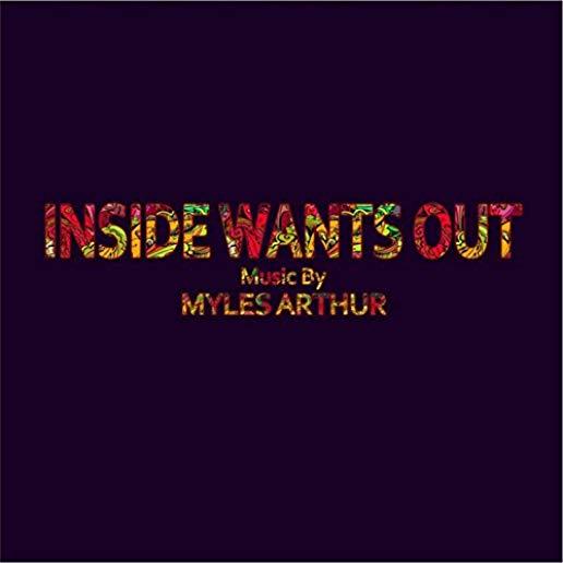 INSIDE WANTS OUT