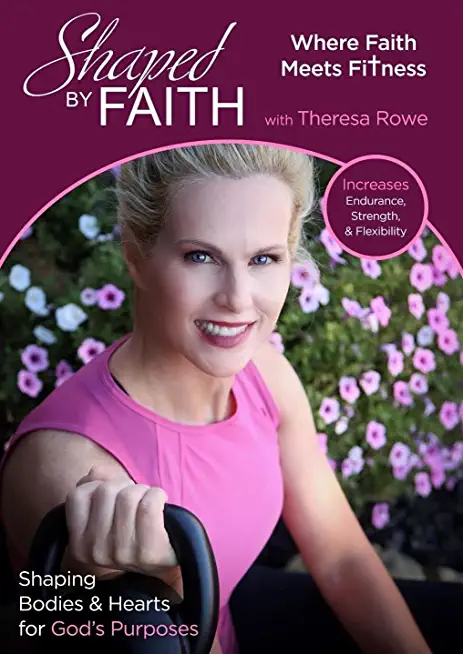 SHAPED BY FAITH: WHERE FAITH MEETS FITNESS (2PC)