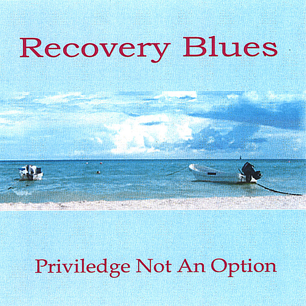 RECOVERY BLUES 3