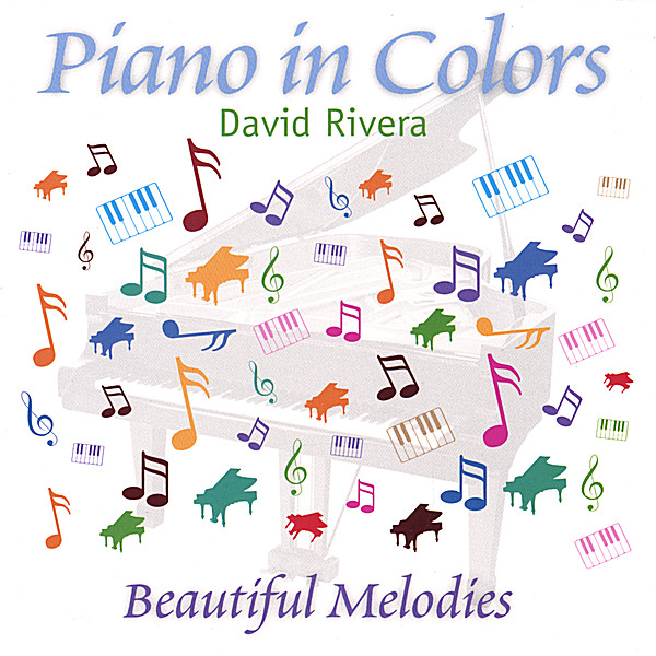 PIANO IN COLORS-BEAUTIFUL MELODIES