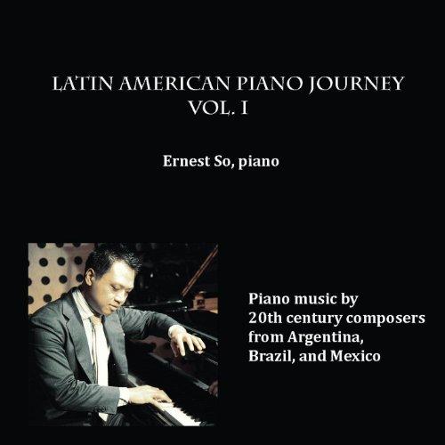 LATIN AMERICAN PIANO JOURNEY 1