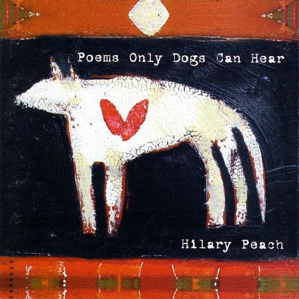POEMS ONLY DOGS CAN HEAR
