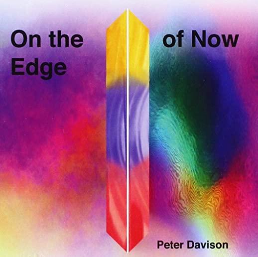 ON THE EDGE OF NOW (CDRP)