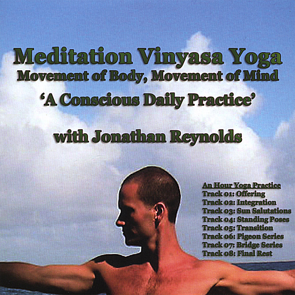 MEDITATION VINYASA YOGA: MOVEMENT OF BODY MOVEMENT