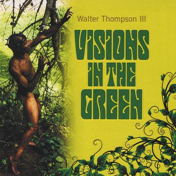 VISIONS IN THE GREEN