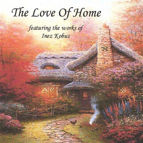 LOVE OF HOME (CDR)