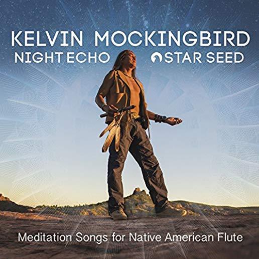 NIGHT ECHO - STAR SEED - MEDIATION SONGS FOR