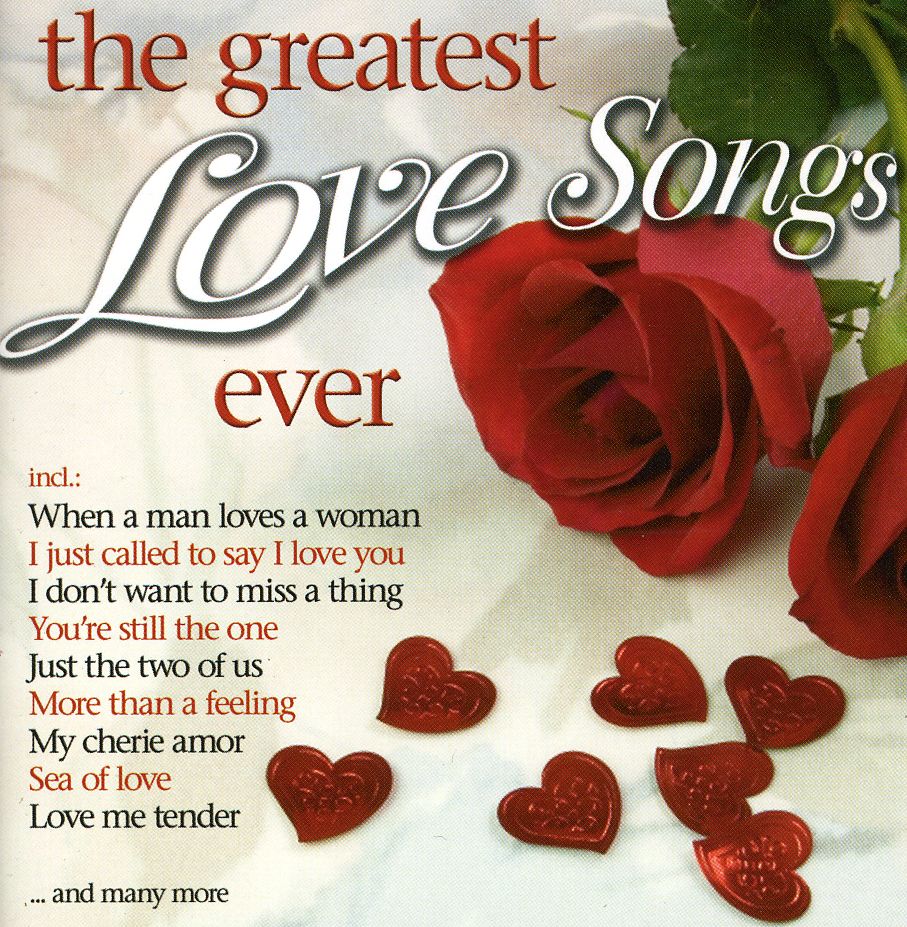 GREATEST LOVE SONGS EVER / VARIOUS