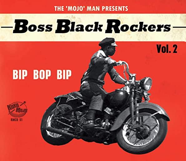 BOSS BLACK ROCKERS 2 BIP BOP BIP / VARIOUS