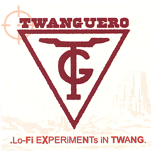 LO FI EXPERIMENTS IN TWANG