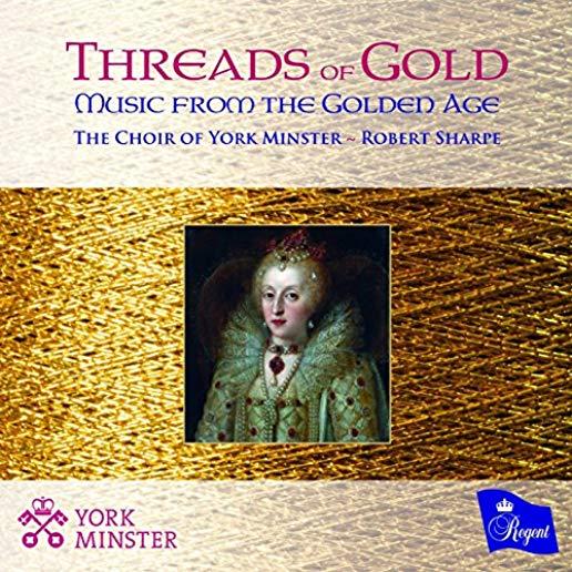 THREADS OF GOLD: MUSIC FROM THE GOLDEN AGE (UK)