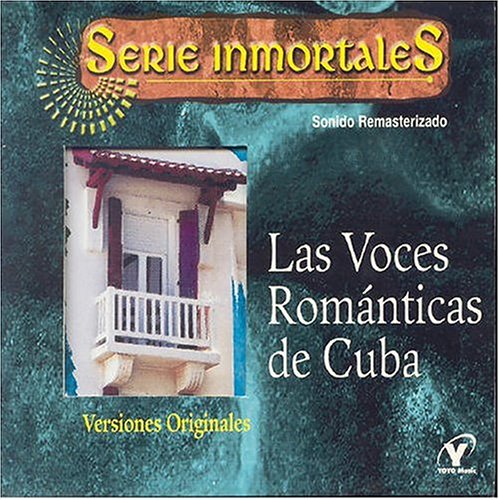 VOCES ROMANTICAS DE CUBA / VARIOUS
