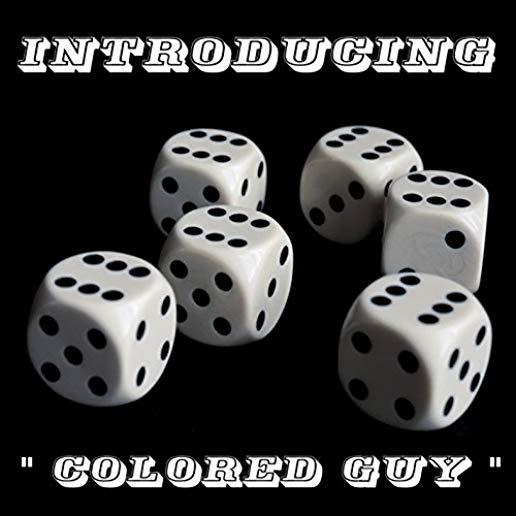 INTRODUCING COLORED GUY (CDRP)
