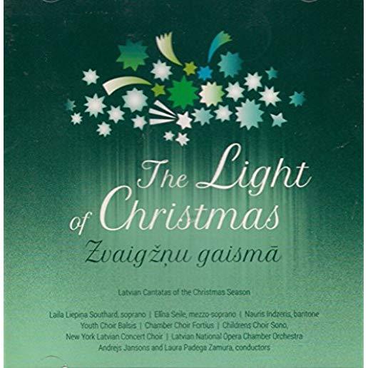 LIGHT OF CHRISTMAS: LATVIAN CANTATAS OF THE