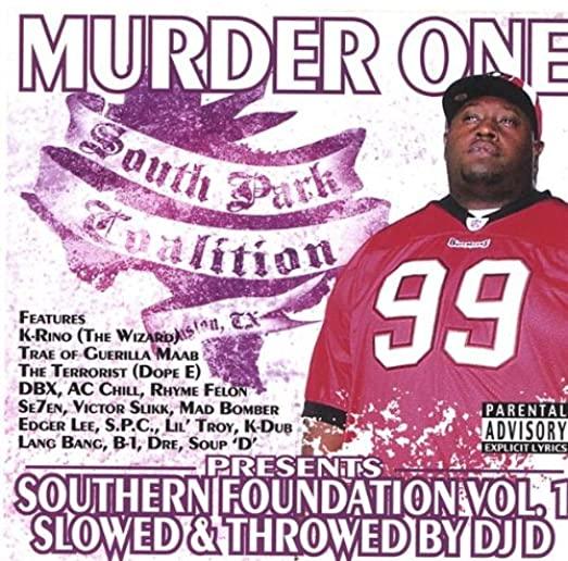 SOUTHERN FOUNDATION 1 - SLOWED & THROWED