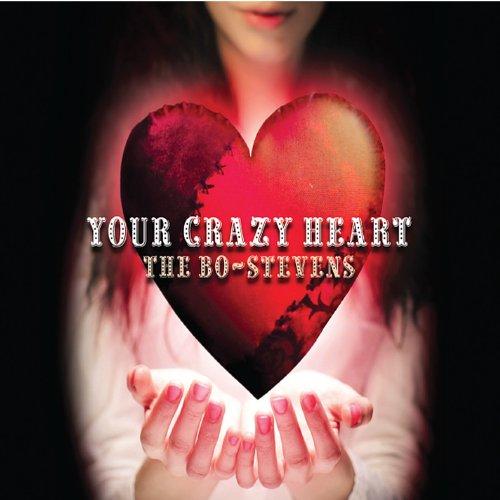 YOUR CRAZY HEART