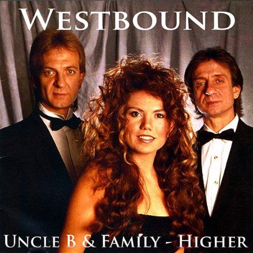 UNCLE B & FAMILY - HIGHER (CDR)