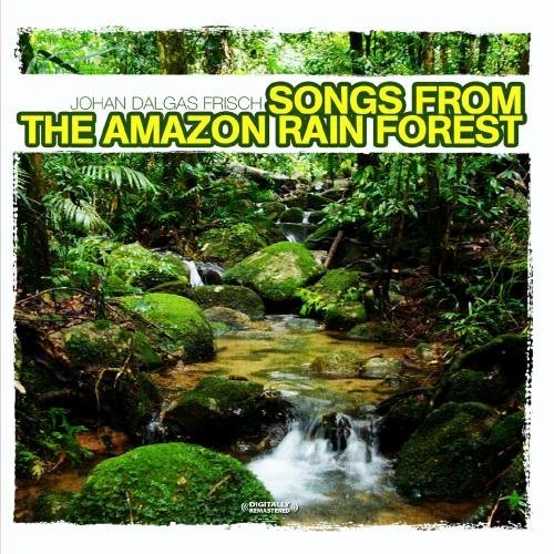 SONGS FROM THE AMAZON RAIN FOREST (MOD)