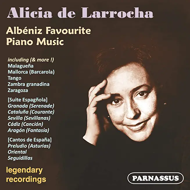 ALICIA DE LARROCHA PLAYS ALBENIZ FAVOURITES