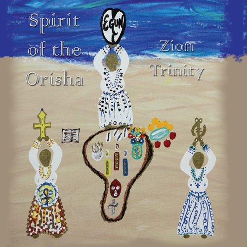 SPIRIT OF THE ORISHA