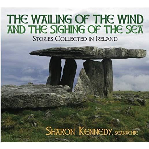 WAILING OF THE WIND & THE SIGHING OF THE SEA