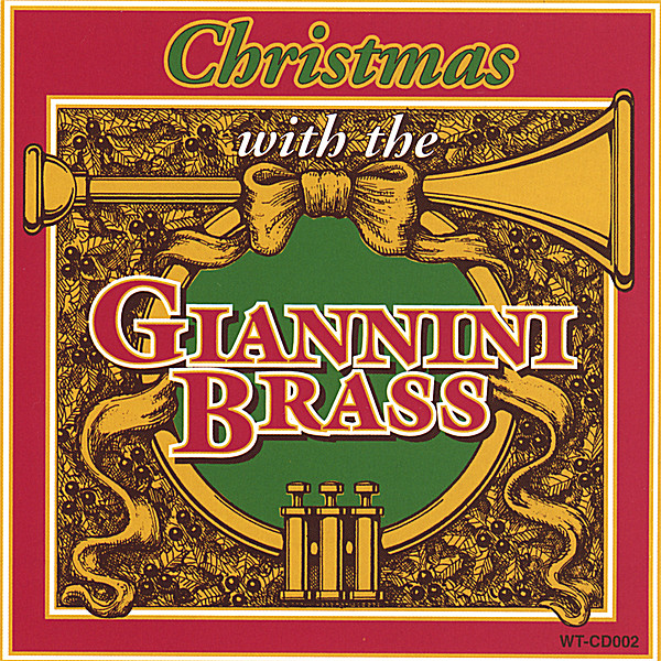 CHRISTMAS WITH THE GIANNINI BRASS