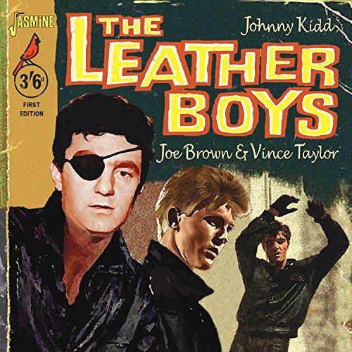 LEATHER BOYS: JOHNNY KIDD VINCE TAYLOR / VARIOUS