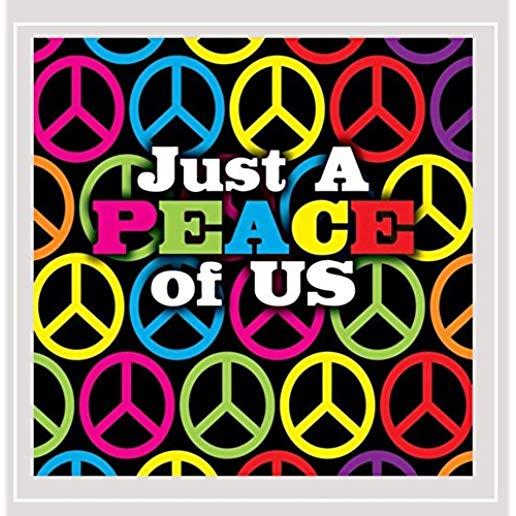JUST A PEACE OF US