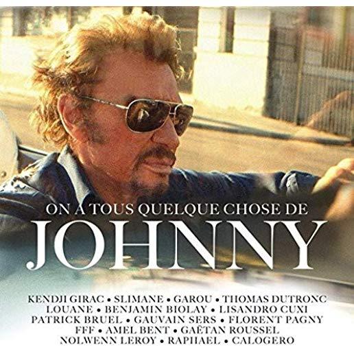 TRIBUTE TO JOHNNY HALLYDAY / ON A TOUS QUELQUE