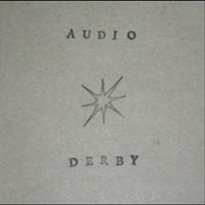AUDIO DERBY