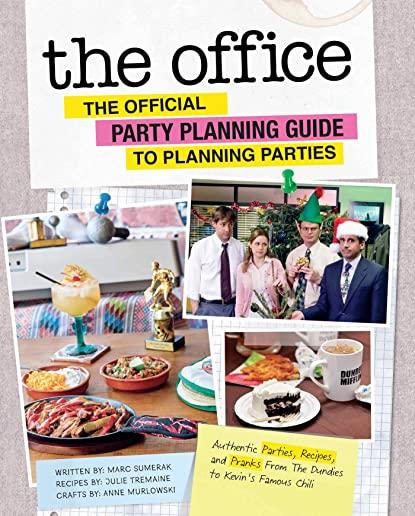 OFFICE THE OFFICIAL PARTY PLANNING GUIDE TO (HCVR)