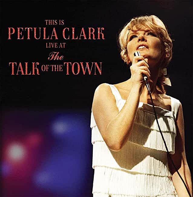 THIS IS PETULA LIVE AT THE TALK OF THE TOWN (UK)