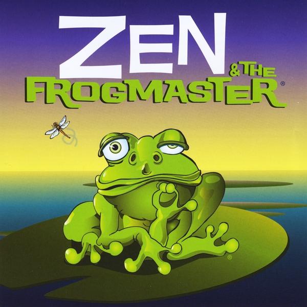 ZEN & THE FROGMASTER