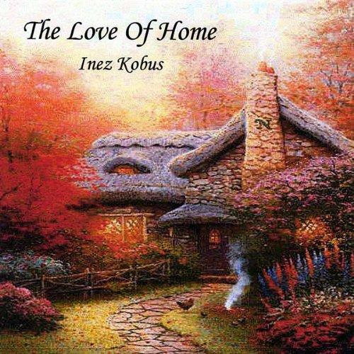 LOVE OF HOME - SINGLE (CDR)