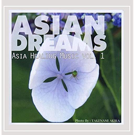 ASIAN DREAMS: ASIA HEALING MUSIC 1 / VAR (CDRP)