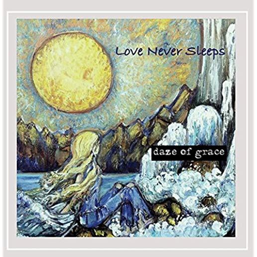 LOVE NEVER SLEEPS