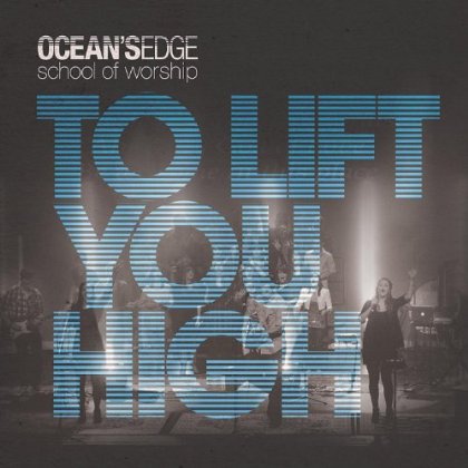 TO LIFT YOU HIGH