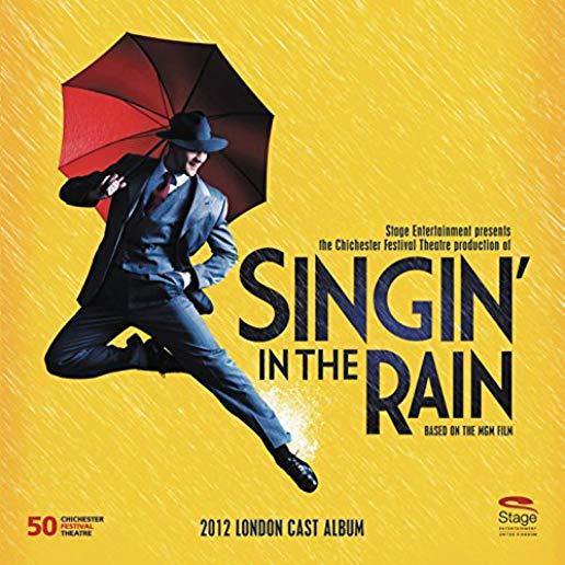 SINGIN` IN THE RAIN-2012 LONDON CAST ALBUM / O.C.R
