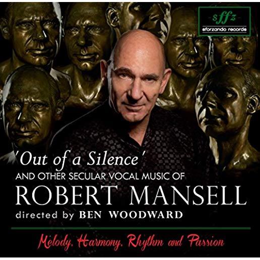 SECULAR CHORAL MUSIC OF ROBERT MANSELL
