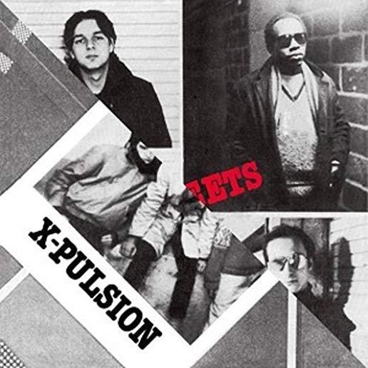 X- PULSION/STREETS (SPLIT) (UK)