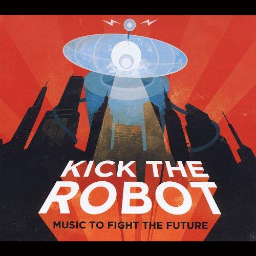 MUSIC TO FIGHT THE FUTURE