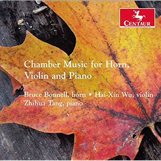 CHAMBER MUSIC FOR HORN VIOLIN & PIANO