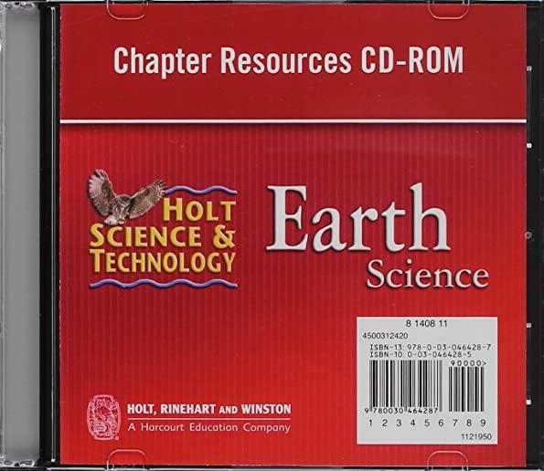 Holt Science & Technology: Chapter Resources CD-ROM Earth Science