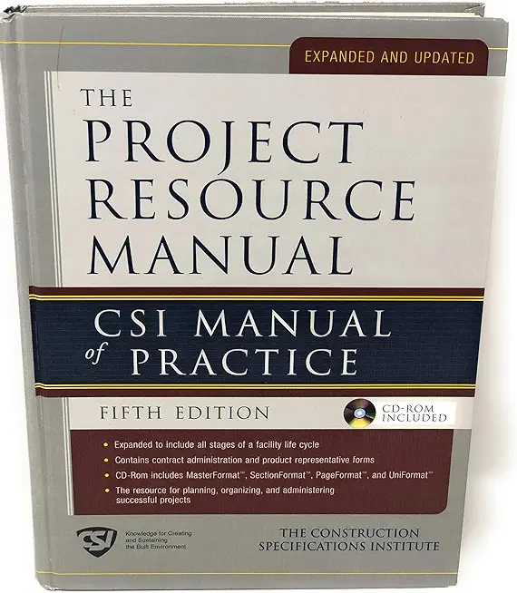 The Project Resource Manual (Prm): Csi Manual of Practice, 5th Edition