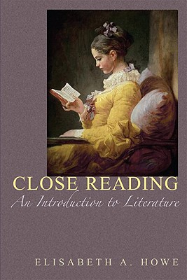 Close Reading: An Introduction to Literature