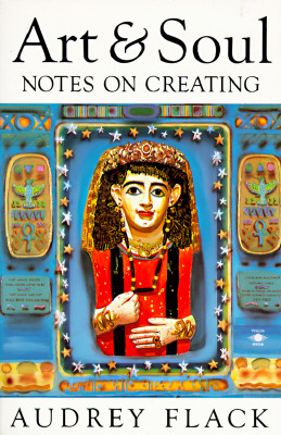 Art and Soul: Notes on Creating